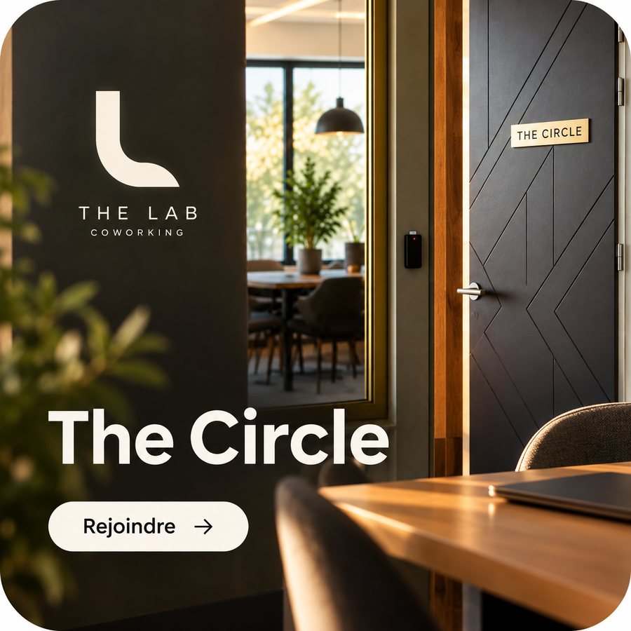 The Circle, le club des entrepreneurs THELAB